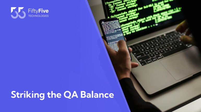 Striking the QA Balance
